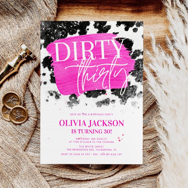 Dirty Thirty Pink & Cow Print 30th Birthday Party Invitation (Creator Uploaded)