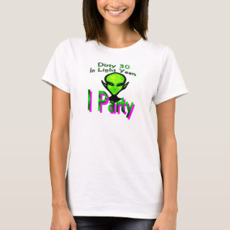 Dirty Thirty T-Shirt