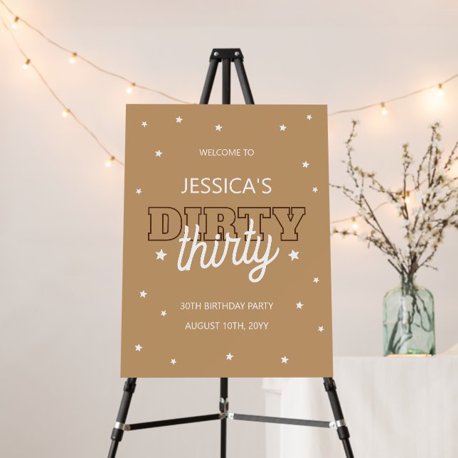 Dirty Thirty Western Brown 30th Birthday Welcome Foam Board (In Situ (Stand))