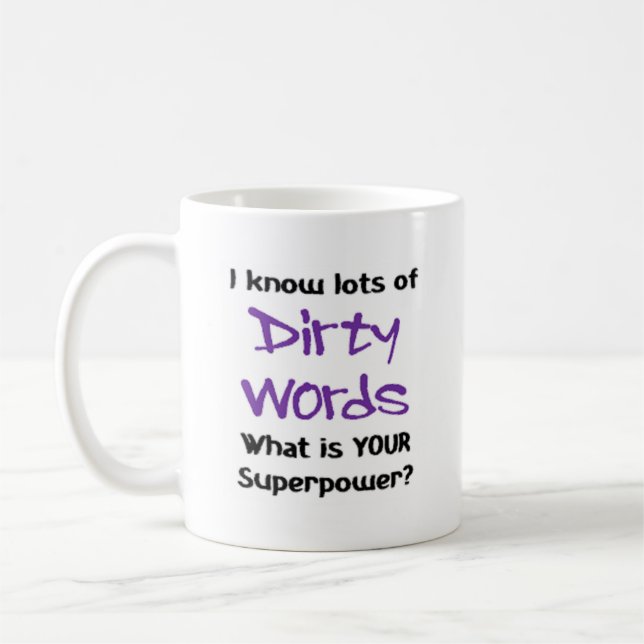dirty words coffee mug (Left)