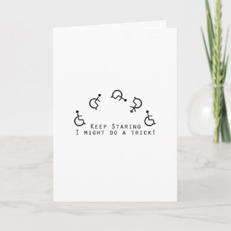 Disability Awareness Gift Wheelchair Funny Card