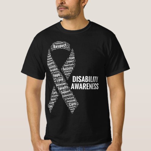 Disability Awareness Respect Access Care Advocacy  T_Shirt