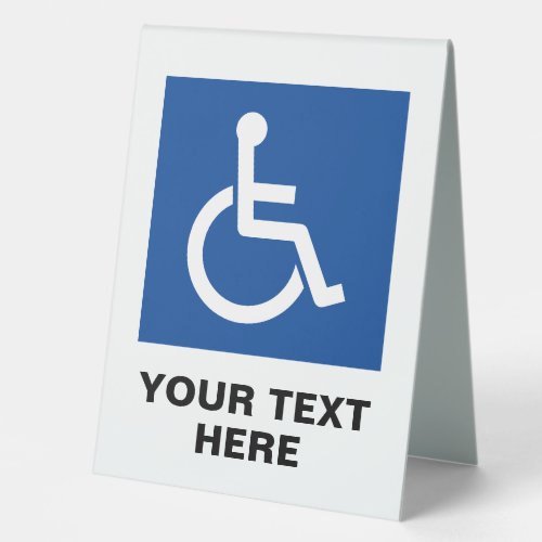 Disability handicapped access wheelchair friendly table tent sign