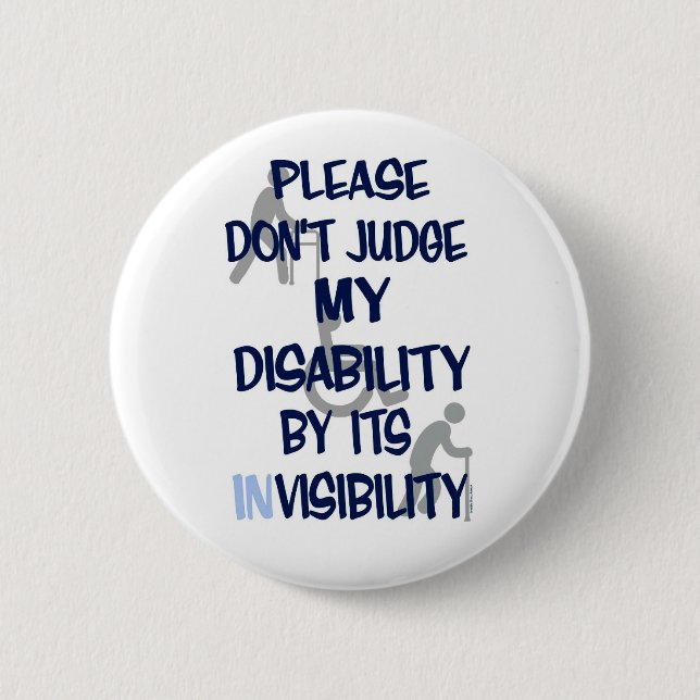 Disability/INvisibility Button (Front)