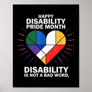 Disability Is Not A Bad Word Disability Pride Flag Poster