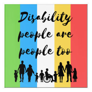 disability people are people too acrylic print