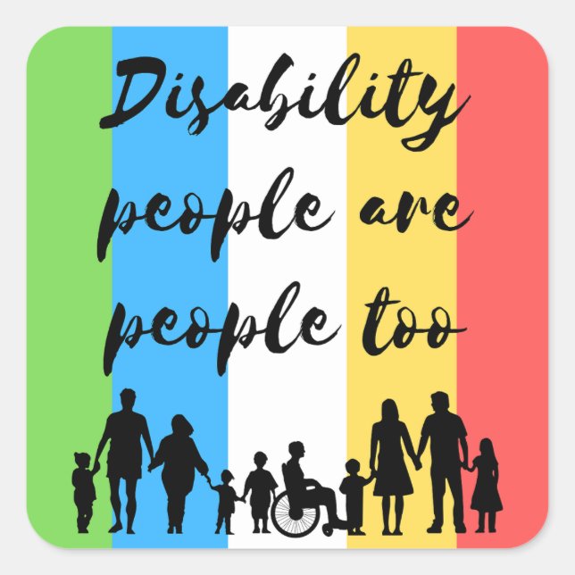 disability people are people too square sticker (Front)