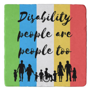 disability people are people too trivet