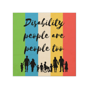 disability people are people too wood wall art