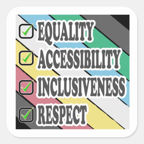 disability pride_EQUALITY ACCESSIBILITY INCLUSIVEN Square Sticker