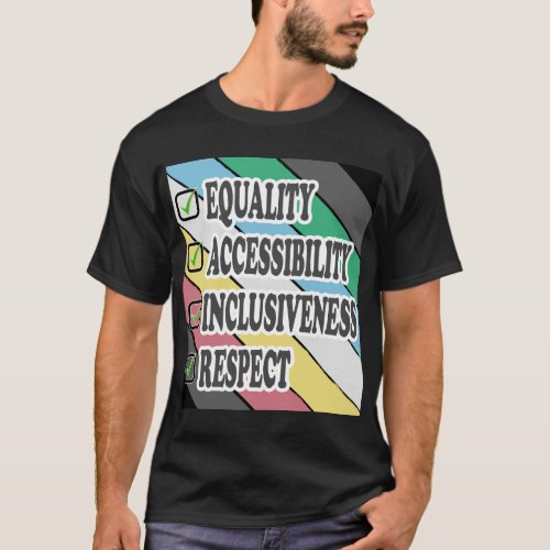 disability pride_EQUALITY ACCESSIBILITY  T_Shirt