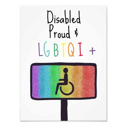 Disability Pride  Photo Print