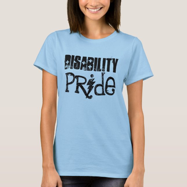 disability, pride T-Shirt (Front)