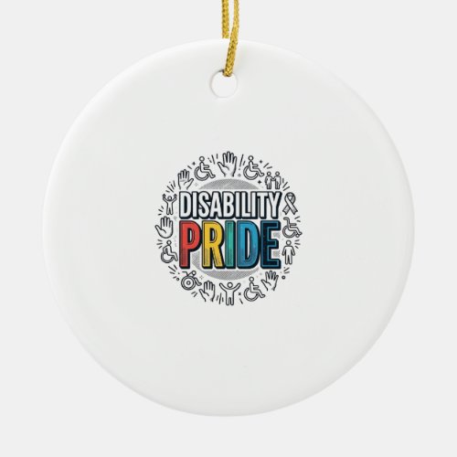 Disability Pride Vintage Inclusive Awareness Shirt Ceramic Ornament