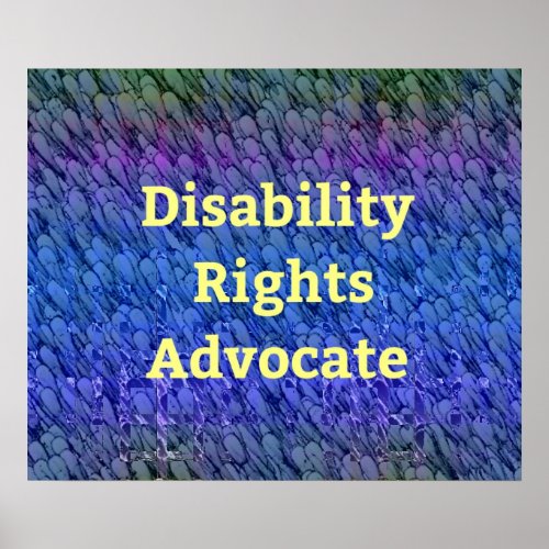 Disability Rights Advocate Multi_Color Layers Poster