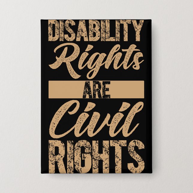 Disability Rights Are Civil Rights Button (Front)