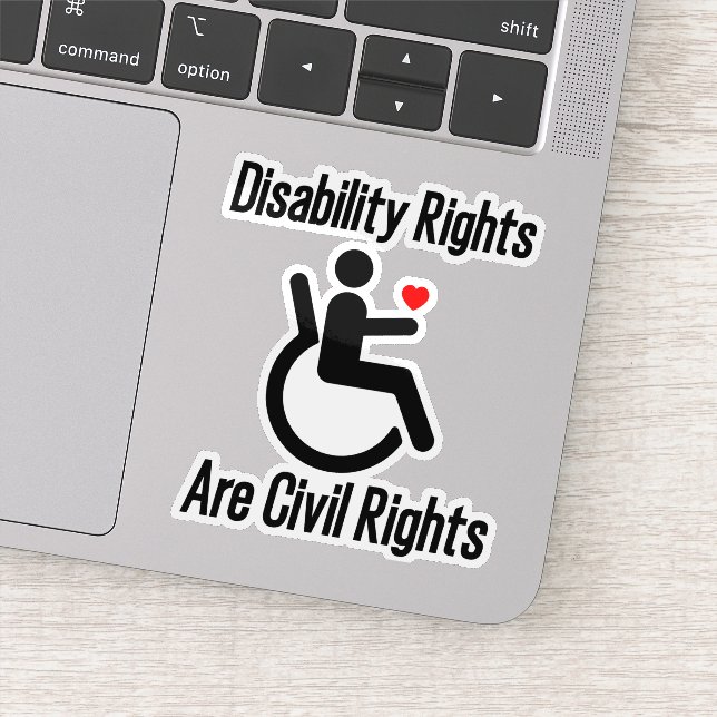 Disability Rights Are Civil Rights,  Disability  Sticker (Detail)