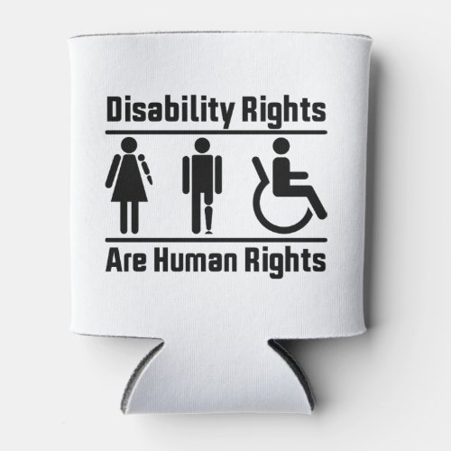 Disability Rights Are Human Rights Can Cooler