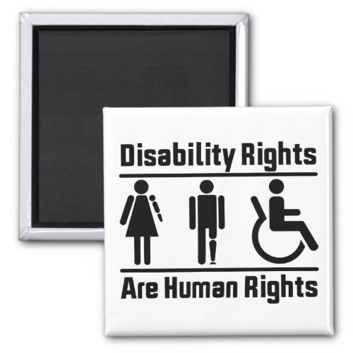 Disability Rights Are Human Rights Square Magnet