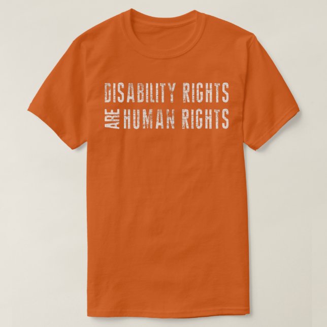 Disability Rights Are Human Rights white logo T-Shirt (Design Front)