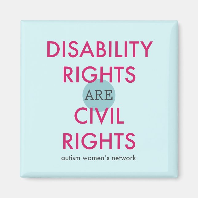 Disability Rights Magnet (Front)