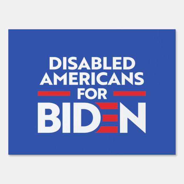 DISABLED AMERICANS FOR JOE BIDEN SIGN (Front)