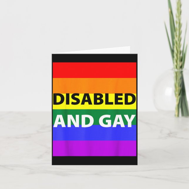 Disabled And Gay Funny For Men Women  Card (Front)
