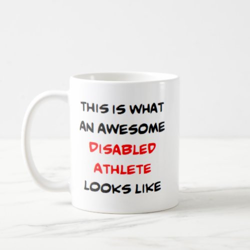 disabled athlete awesome coffee mug