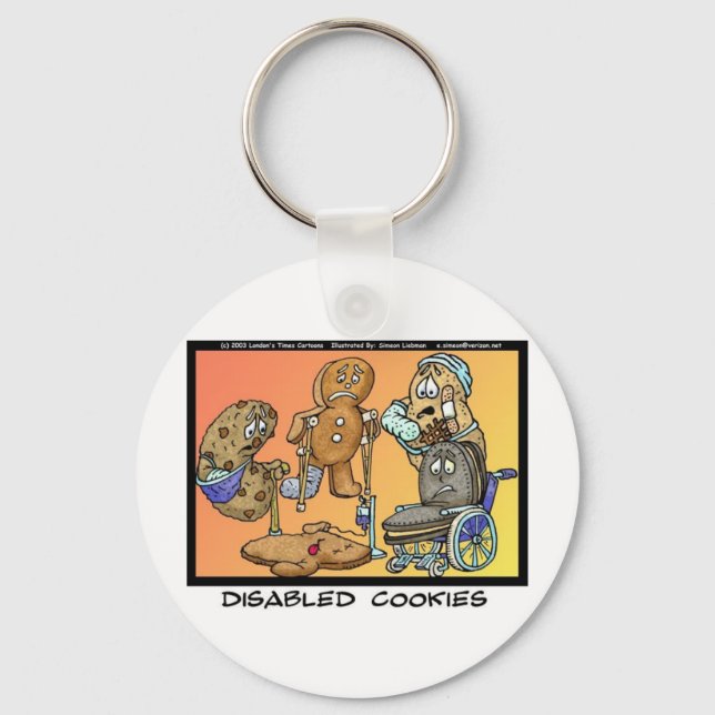 Disabled Cookies Funny Gifts & Collectibles Keychain (Front)