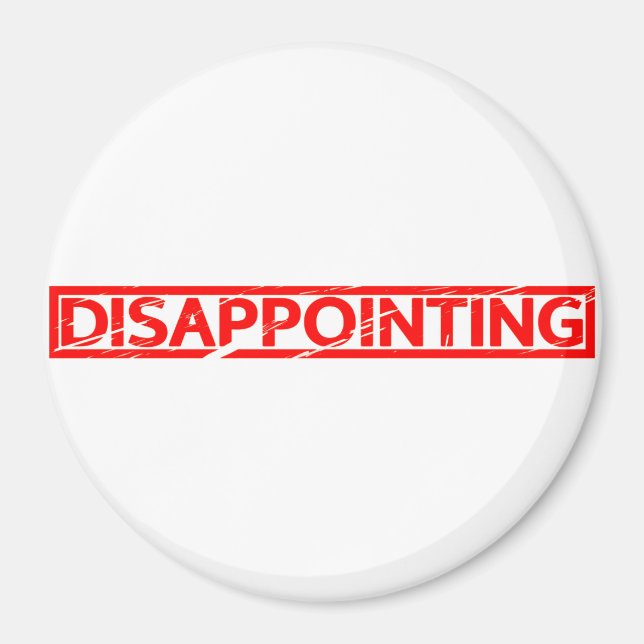 Disappointing Stamp Magnet (Front)