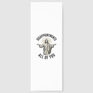 Disappointments All Of You Vintage Religious Shirt Bookmarks