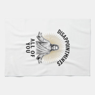 Disappointments All Of You Vintage Religious Shirt Kitchen Towel