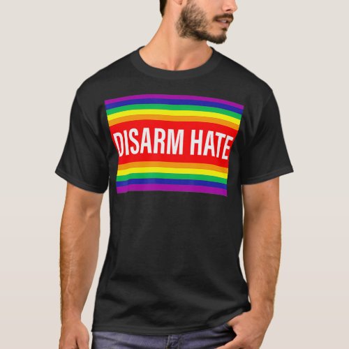 Disarm hate LGBTQ pride Protect Trans Students Not T_Shirt