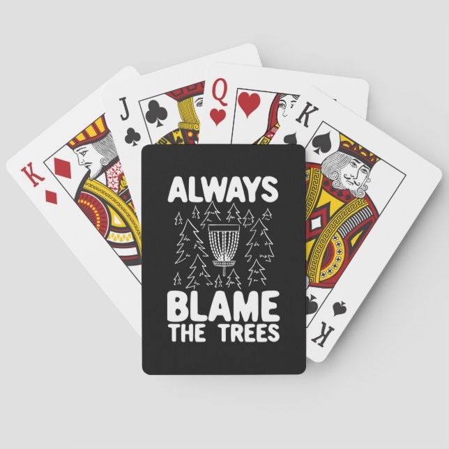 Disc Golf Always Blame The Trees Poker Cards (Back)