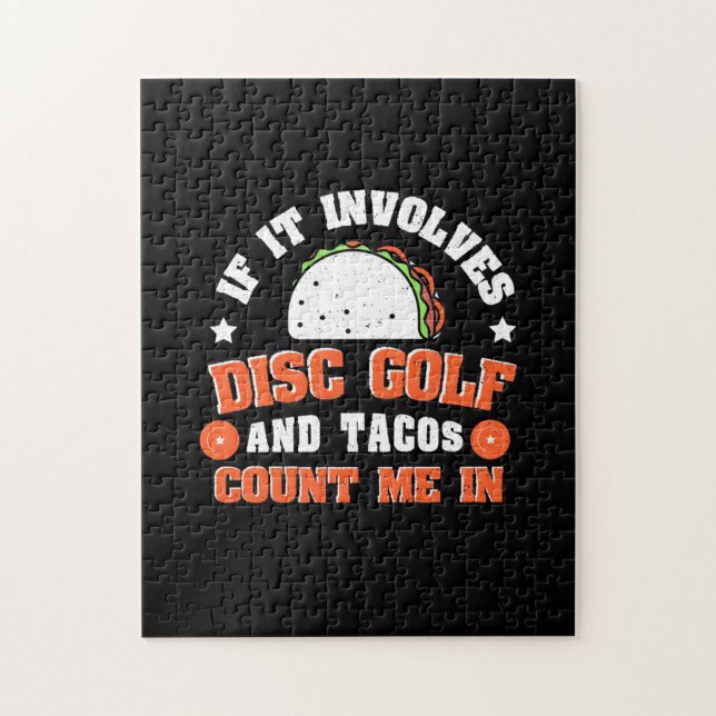 Disc Golf And Tacos Count Me In Jigsaw Puzzle (Vertical)