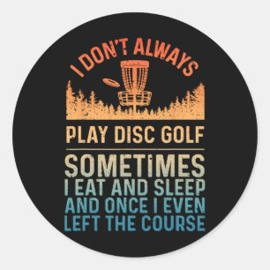 Disc Golf Art For Men Women Disc Golf Player Disc Classic Round Sticker