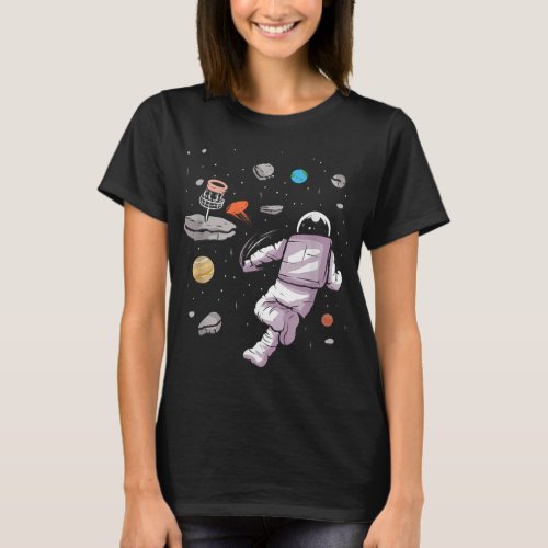 Disc Golf Astronaut playing in Space Disc Golfing  T_Shirt