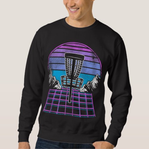 Disc Golf Basket 90s Synthwave Sunset Retrowave Fr Sweatshirt