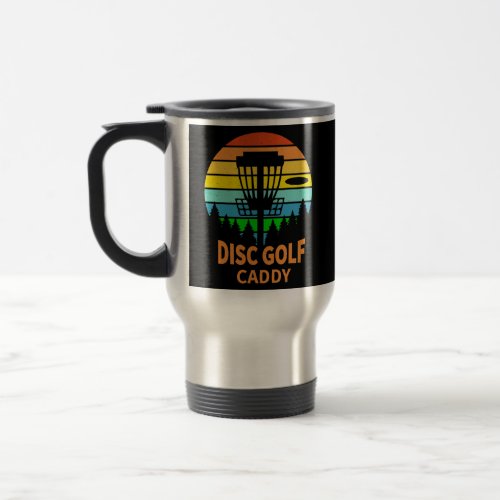 Disc Golf Caddy  Travel Mug