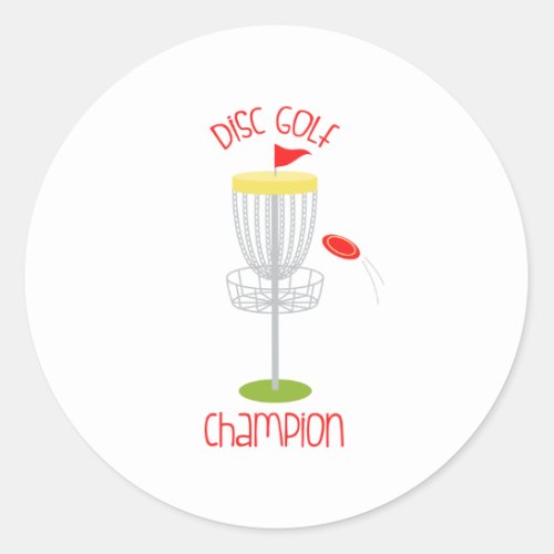 Disc Golf  Champion Classic Round Sticker