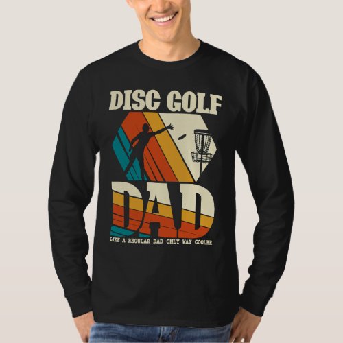 Disc Golf Dad Frisbee Ultimate Player Fathers Day  T_Shirt