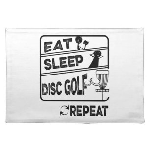 Disc Golf Eat Sleep Repeat Cloth Placemat