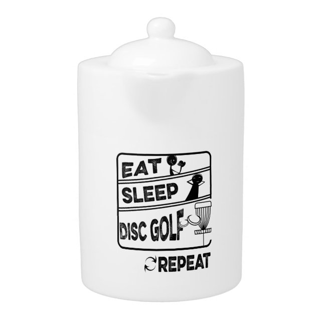 Disc Golf Eat Sleep Repeat Teapot (Front)
