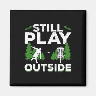 Disc Golf Frisbee Golf Still Play Outside Magnet
