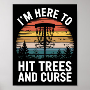 Disc Golf Funny Hit Trees And Curse Retro Disc Gol Poster