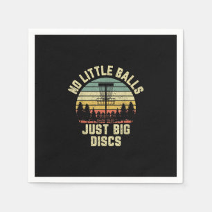 Disc Golf Funny No Little Balls Disc Golf Gift Napkins