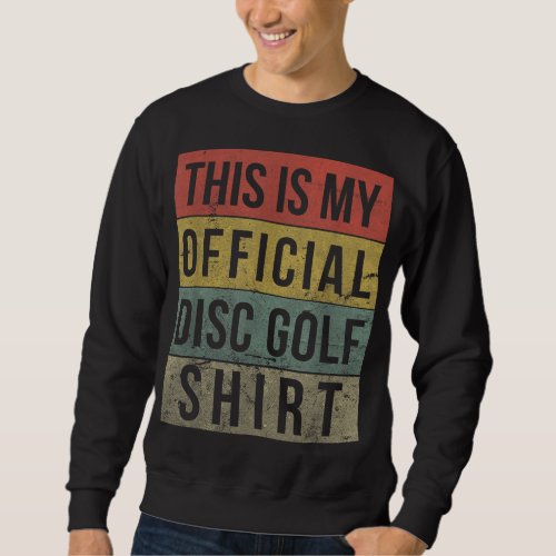 Disc Golf Funny Retro Official Kids Frisbee Golf Sweatshirt