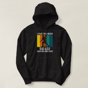 Disc Golf Funny Saying Retro Disc Golf Hoodie