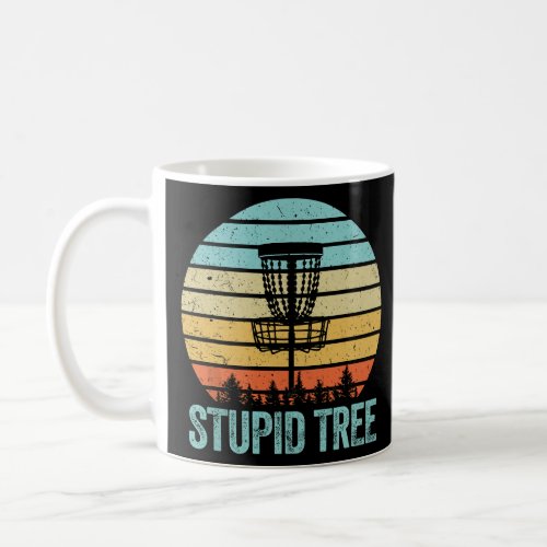 Disc Golf Funny Stupid Tree Retro Disc Golf Gift  Coffee Mug