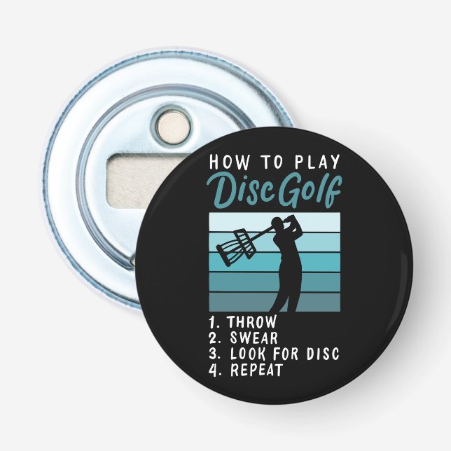 Disc Golf - How To Play Disc Golf Bottle Opener (Front)
